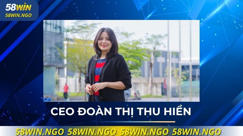 Nhà lãnh đạo tài ba - CEO Đoàn Thị Thu Hiền