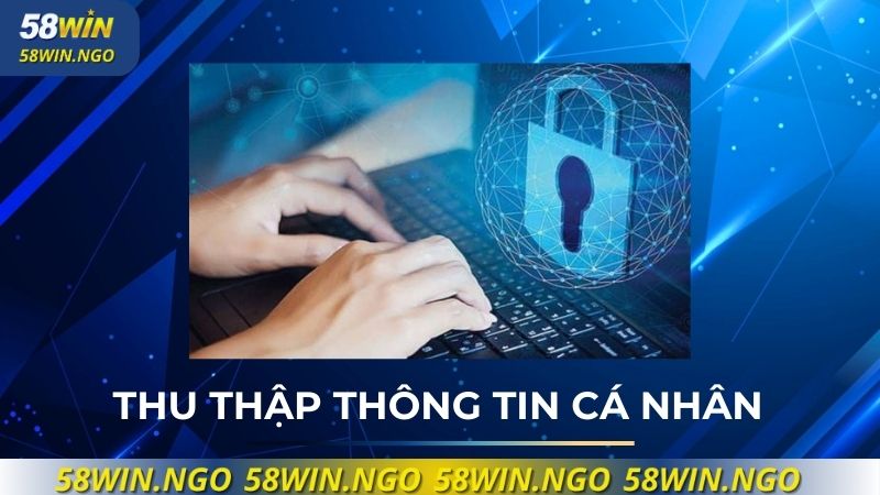 Thu thập thông tin cá nhân